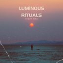 Night Mao - Luminous Rituals ()