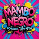 Breana Thornton - Mambo Negro (Original Mix)
