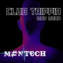 Max Mega - Club Trippin (Original Mix)