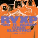 Royksopp ft. Robyn - Do It Again (True Electric) (Original Mix)