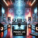 MaoCos - Le boss
