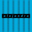 Alejandro - Road ()