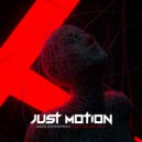 Just Motion & XS Project - Bass Experiment ()