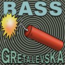 Greta Levska - BASS (Extended Mix)