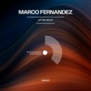Marco Fernandez & Herly Oviedo - System (Original Mix)