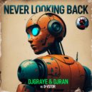 DJ GRaYe & DJ RAN vs D-Vstor - Never Looking Back (Original Mix)