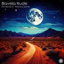 DJ Feevos, Precious James - Bavela Kude (Afro Mix)