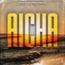 Alban Chela, Alisher Nazirov - Aicha