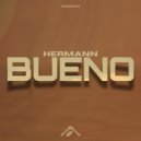 HERMANN - Bueno (Original Mix)