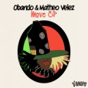 Obando & Matheo Velez - Move (Original Mix)