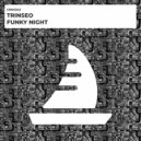 Trinseo - Funky Night (Radio Edit)
