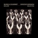 Groove Nomada - Salvo Na (Radio Edit)
