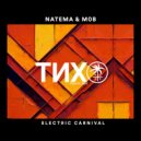 Natema, M0B - Electric Carnival (Extended mix)