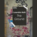 Leandro Kolt - The Ground (Radio Edit)