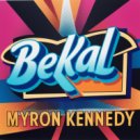 Myron Kennedy - Bekal (Original Mix)
