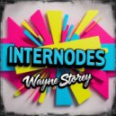 Wayne Storey - Internodes (Original Mix)