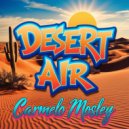 Carmelo Mosley - Desert Air (Original Mix)
