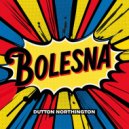Dutton Northington - Bolesna (Original Mix)