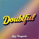 Leroy Pennypacker - Doubtful (Original Mix)