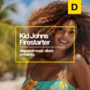 Kid Johns - Firestarter (Original Mix)