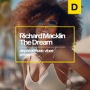 Richard Macklin - The Dream (Original Mix)