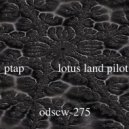 Lotus Land Pilot - Nyot (Original Mix)