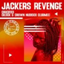 Jackers Revenge - Crucified (Block & Crown Nudisco Clubmix)
