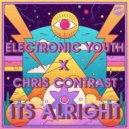 Electronic Youth x Chris Contrast - It\'s Alright (Extended Mix)