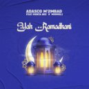 Adasco M2 M\'bad feat. Munta Dee, Msomali - Yah Ramadhani (Original Mix)