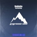 Robinito - Everlasting (Original Mix)