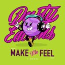 Sebasti - Make Me Feel (Classic Dub Mix)