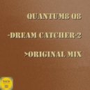 Quantum8 Q8 - Dream Catcher-2 (Original Mix)