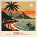 Camillo, Isabel Abrazo & Miguel Mar - Soluna (Original Mix)