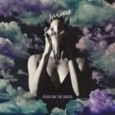 Dead On the Radio & Maximillian Keene - The Writing\'s On the Wall (feat. Maximillian Keene) ()