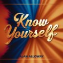 Alan Alloway - Know Yourself (Original Mix)