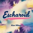 Alan Nilsen - Escharoid (Original Mix)