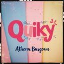 Athena Burgoon - Quiky (Original Mix)
