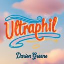 Darion Greene - Ultraphil (Original Mix)