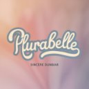 Sincere Dunbar - Plurabelle (Original Mix)