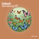 Gallazin - Me & You (Original Mix)