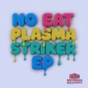 No Eat - Mr. Zurkon (Original Mix)