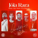 Tropa do Bruxo & Reid & Mãolee & Kayuá & CP no Beat & RIC MUSIC & LV - Jóia Rara (feat. Kayuá, CP no Beat, RIC MUSIC & LV) ()