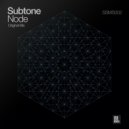 Subtone & Cesar Lugo & Vlind - Node ()