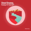 Dead Snares - Indiance (Original Mix)