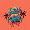 DJ Scott-E - Dont Forget About Me (DJ Scott-E Remix)