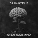 DJ Pantelis - Open Your Mind (Original Mix)