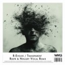 R:EVOLVE - Transparent (Reepr & Ninjury Vocal Radio Remix 2)