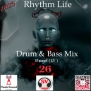 by SVnagel (LV) - Drumm & Bass Mix Rhythm Life (26)