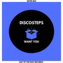Discosteps - Want You (Extended Mix)