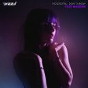 Kid Digital & Madishu - Don\'t Know (feat. Madishu) ()